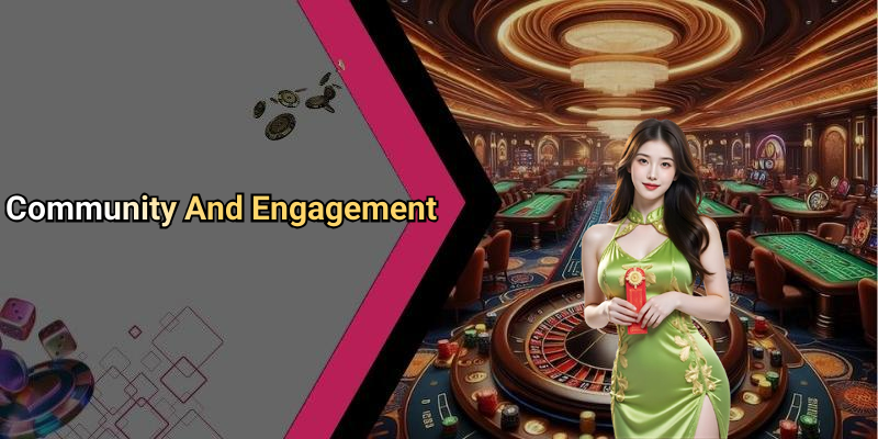 Community And Engagement